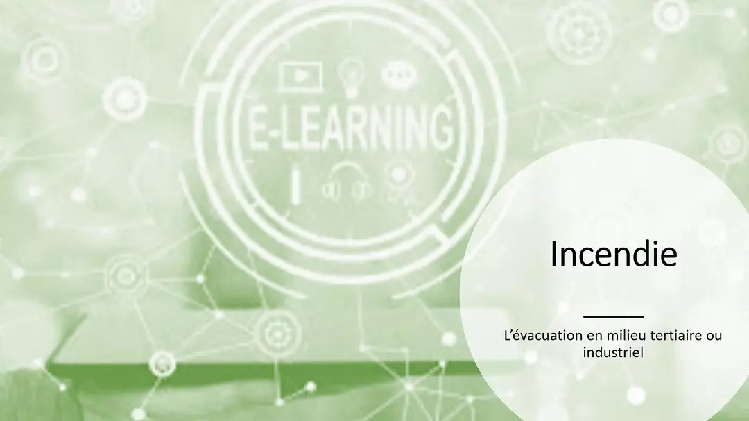 E-LEARNING – ÉQUIPIERS INCENDIE ÉVACUATION